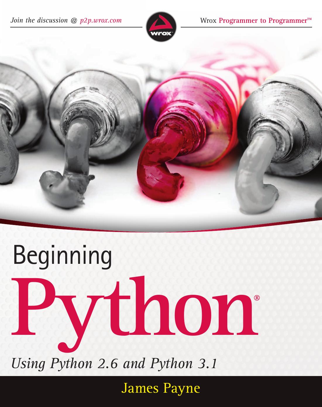 Beginning Python：Using Python 2.6 and Python 3.1