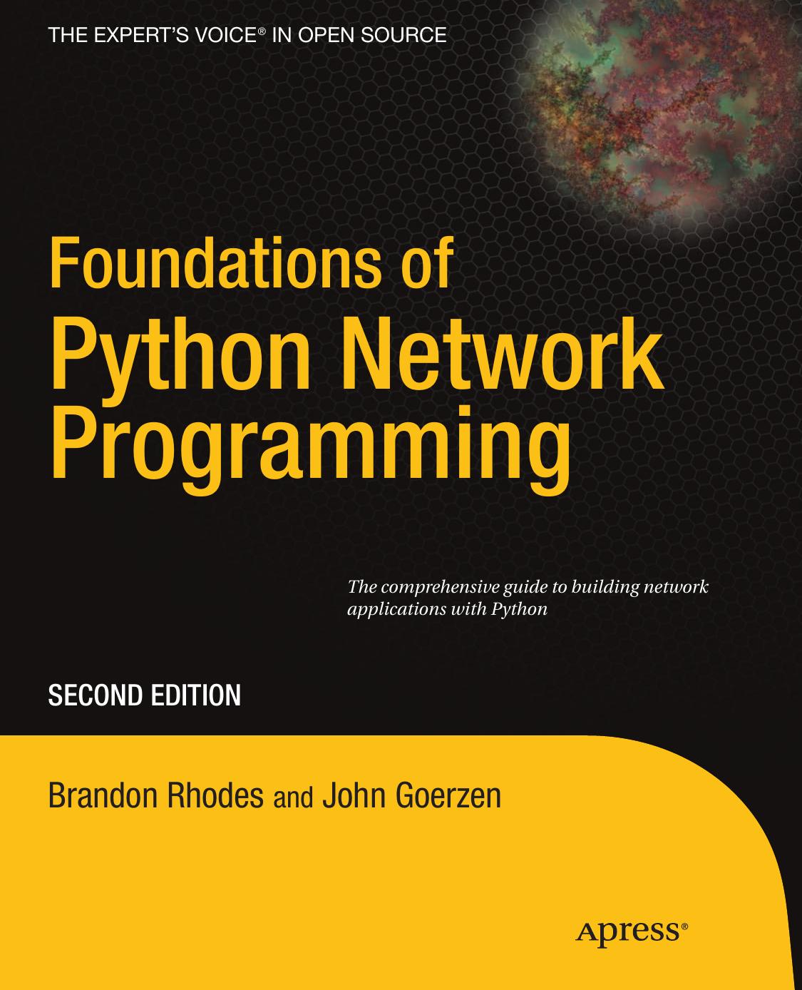 Foundations of Python 3 Network Programming, Second Edition